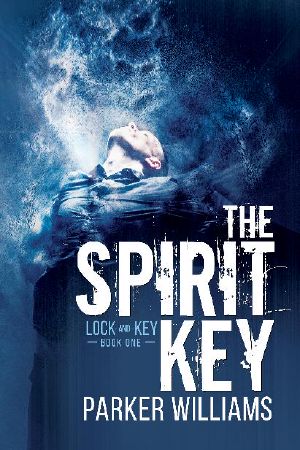 [Lock and Key 01] • The Spirit Key